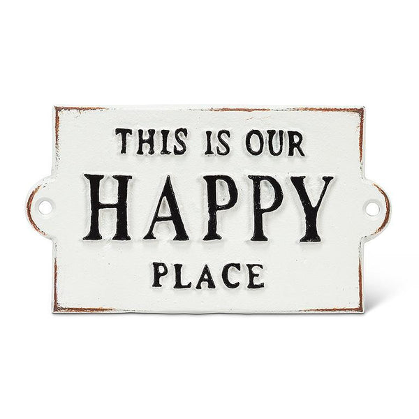 "This is our happy place" Cast Iron Sign