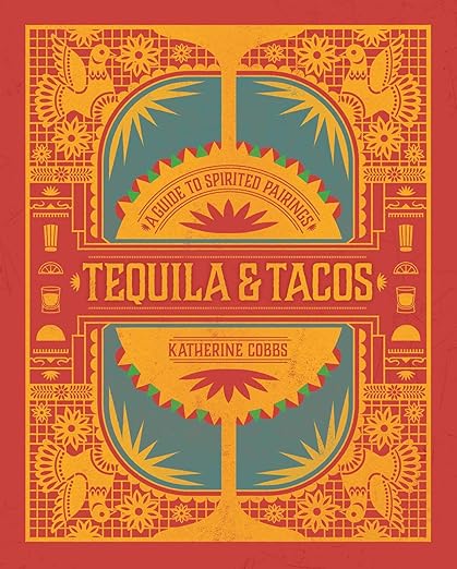 Tequila and Tacos