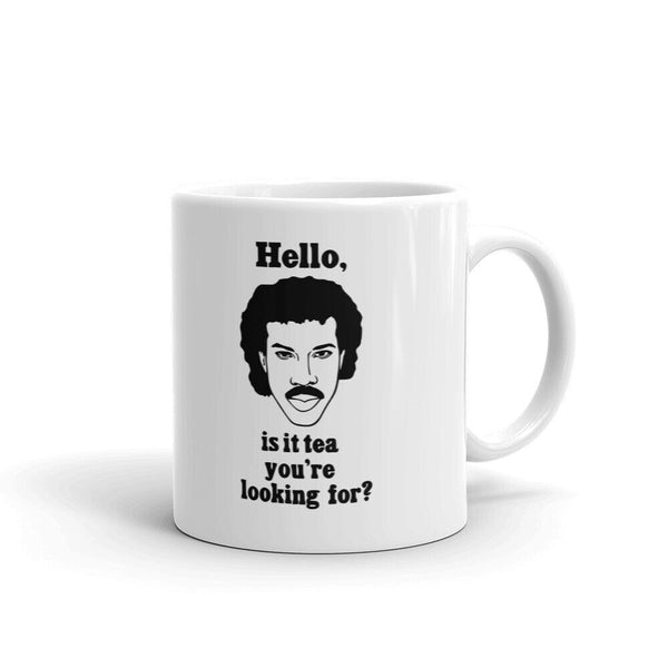 "Hello is it tea you're looking for" Mug