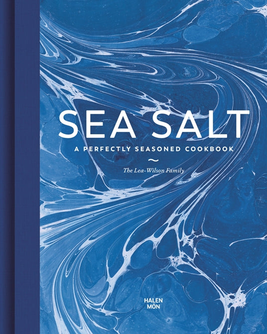 Sea Salt - A Perfectly Seasoned Cookbook